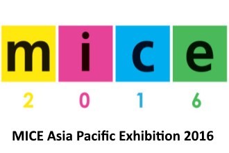 Asian MICE & Travel Industry To Thrive In 2016 MICE Asia Pacific Expo 2016